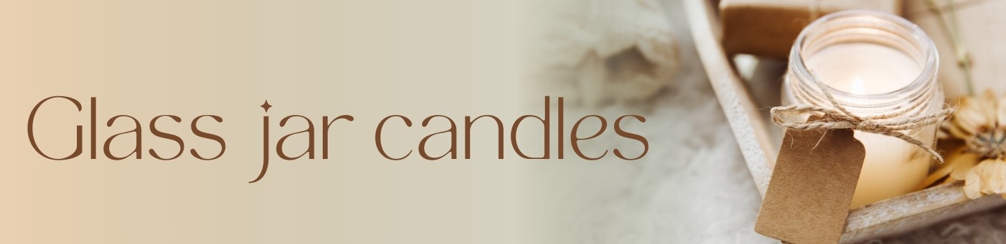 Glass jar candles